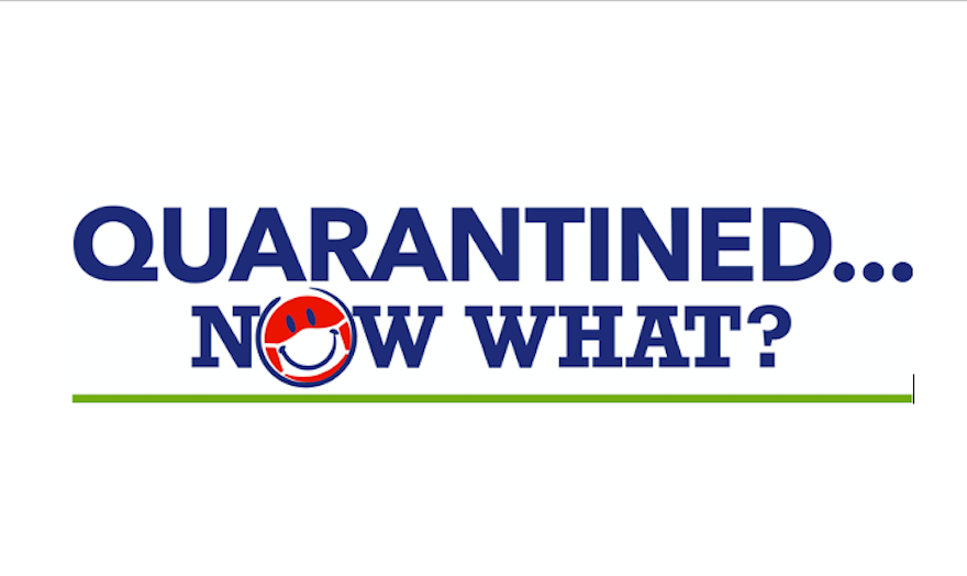 Quarantined?